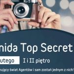 Tajne przez poufne, czyli interaktywna wystawa „Top Secret” w Avenidzie Poznań