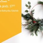 Tworzymy #6.Skandynawskie wianki|Empik Galeria Bałtycka