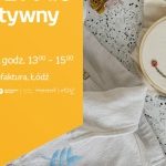 ZETPETY #5: KREATYWNY HAFT – EMPIK MANUFAKTURA ŁÓDŹ